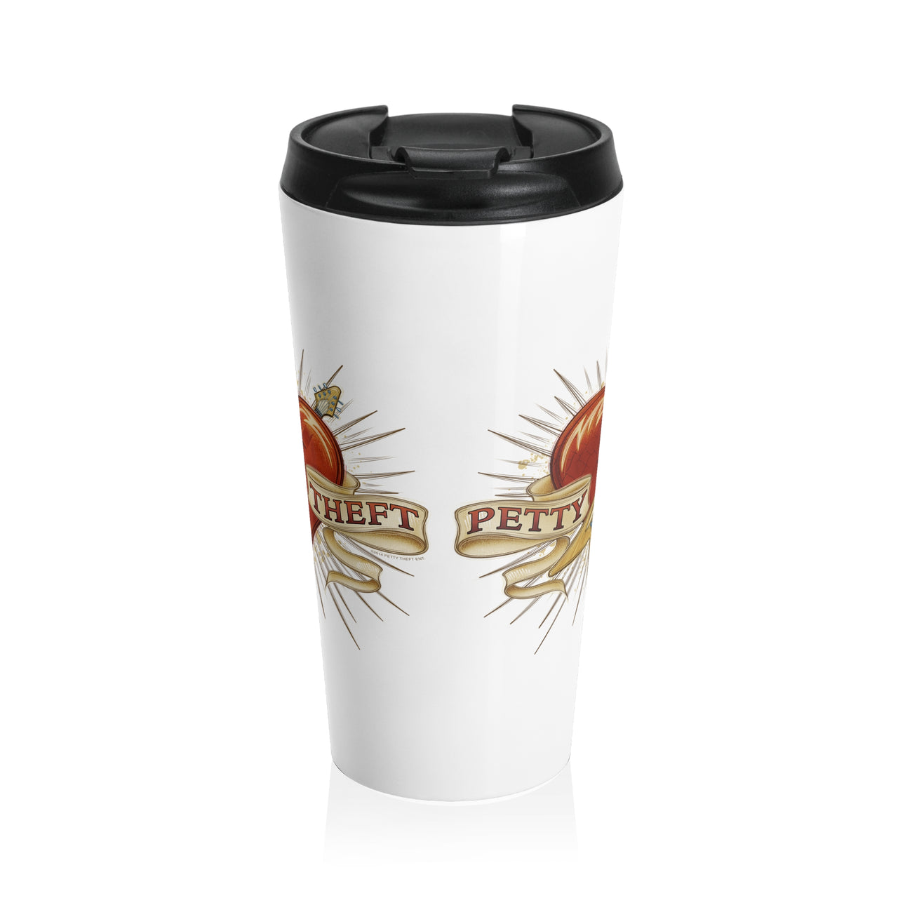 Petty Theft- Stainless Steel Travel Mug